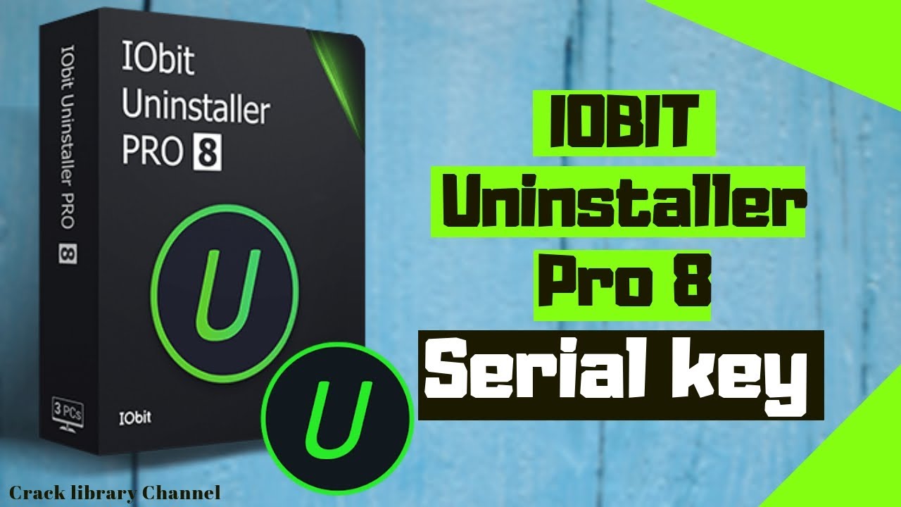 Iobit uninstaller 8 serial key free
